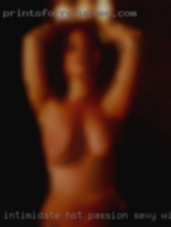 Intimidate, hot, passion, sexy wives night.